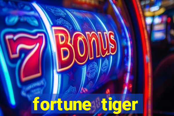 fortune tiger aposta de 1 real